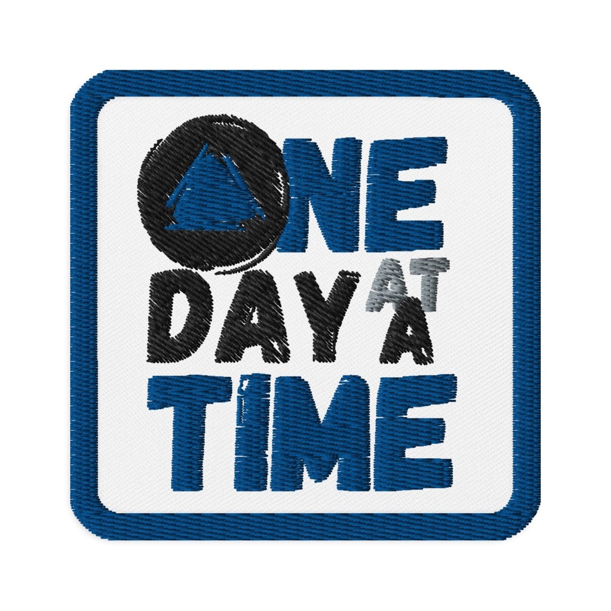 "Daily Dedication" One Day At A Time Patch - Default Title | Sobervation