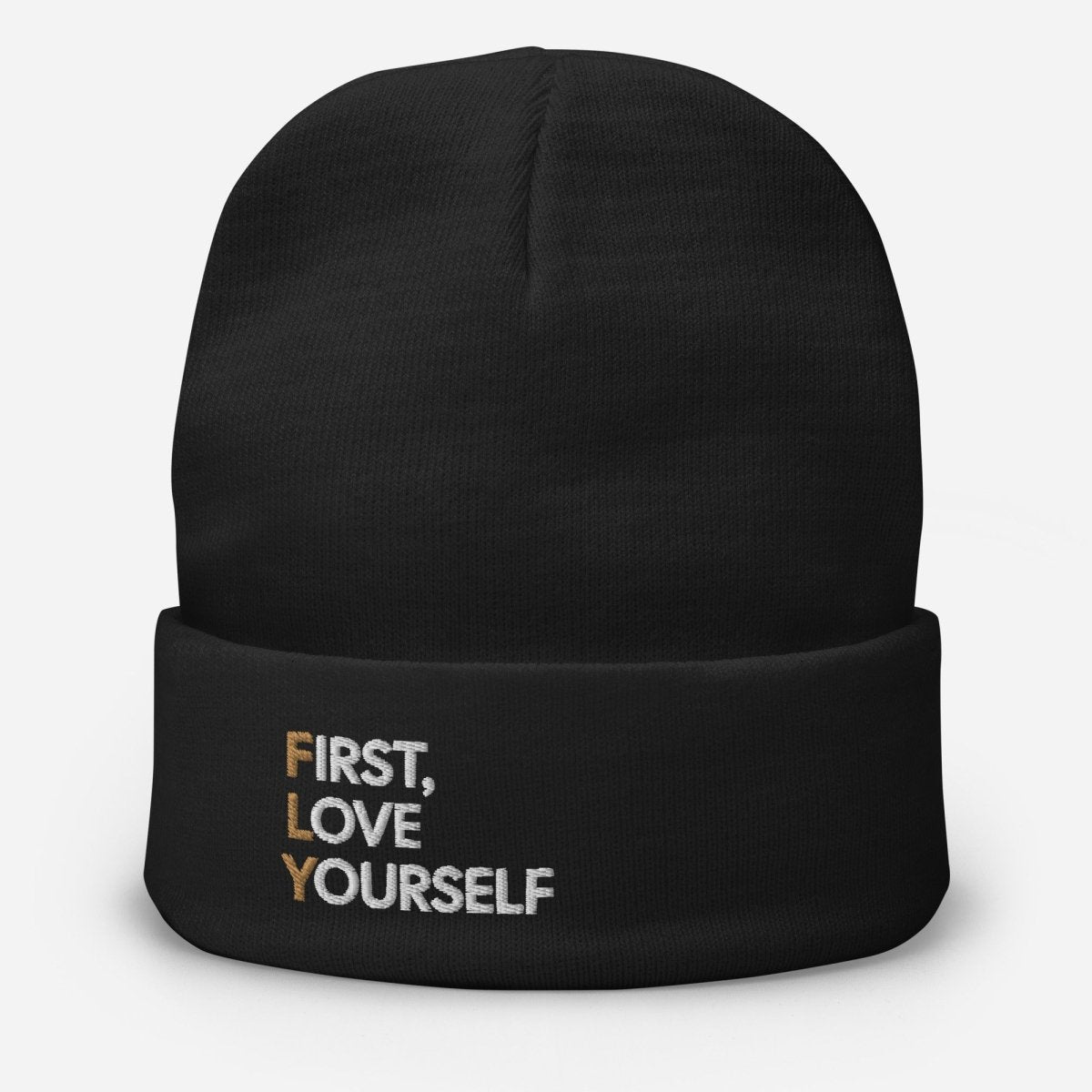 "First, Love Yourself" Embroidered Beanie - Sobervation