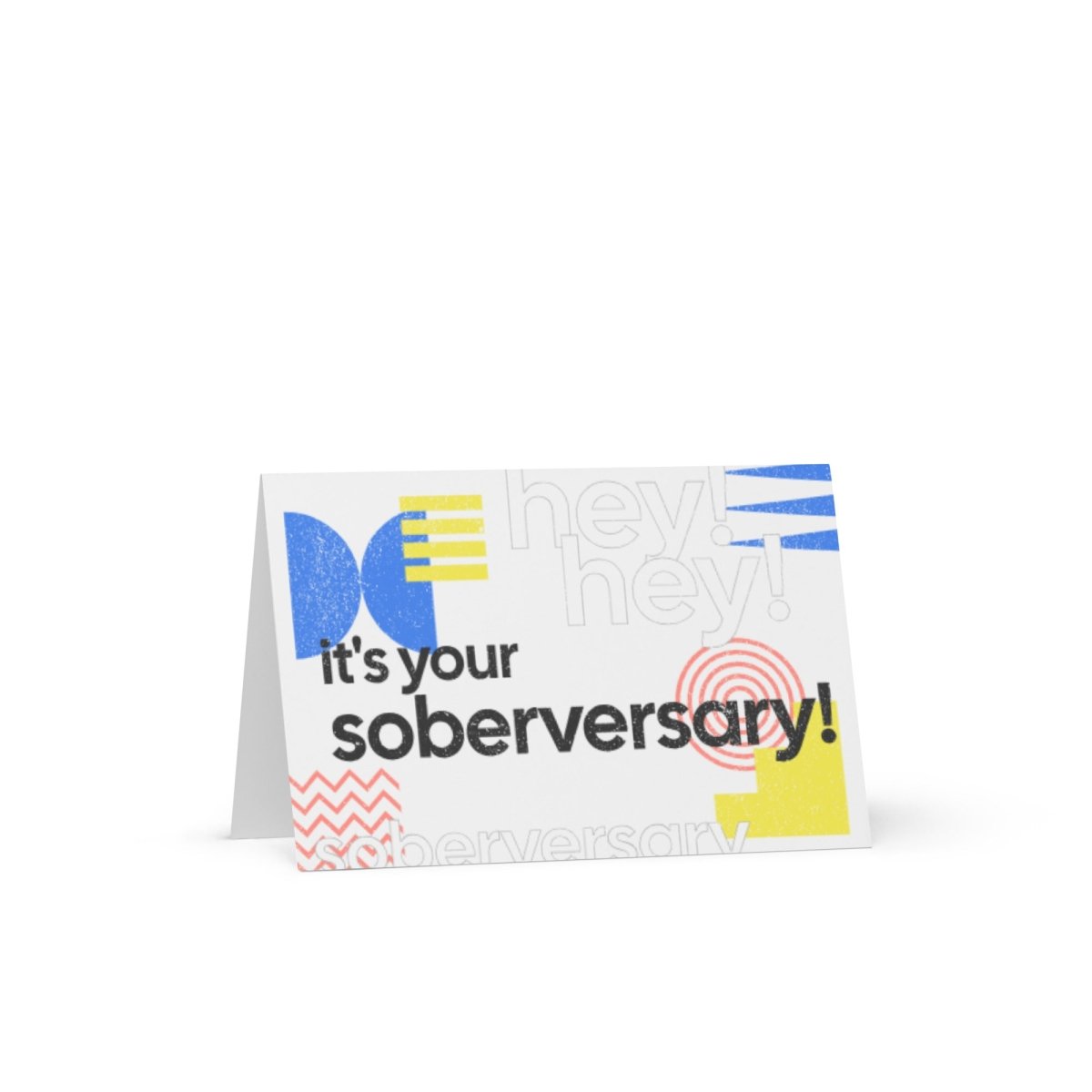 It's Your Soberversary! Greeting Card - Sobervation