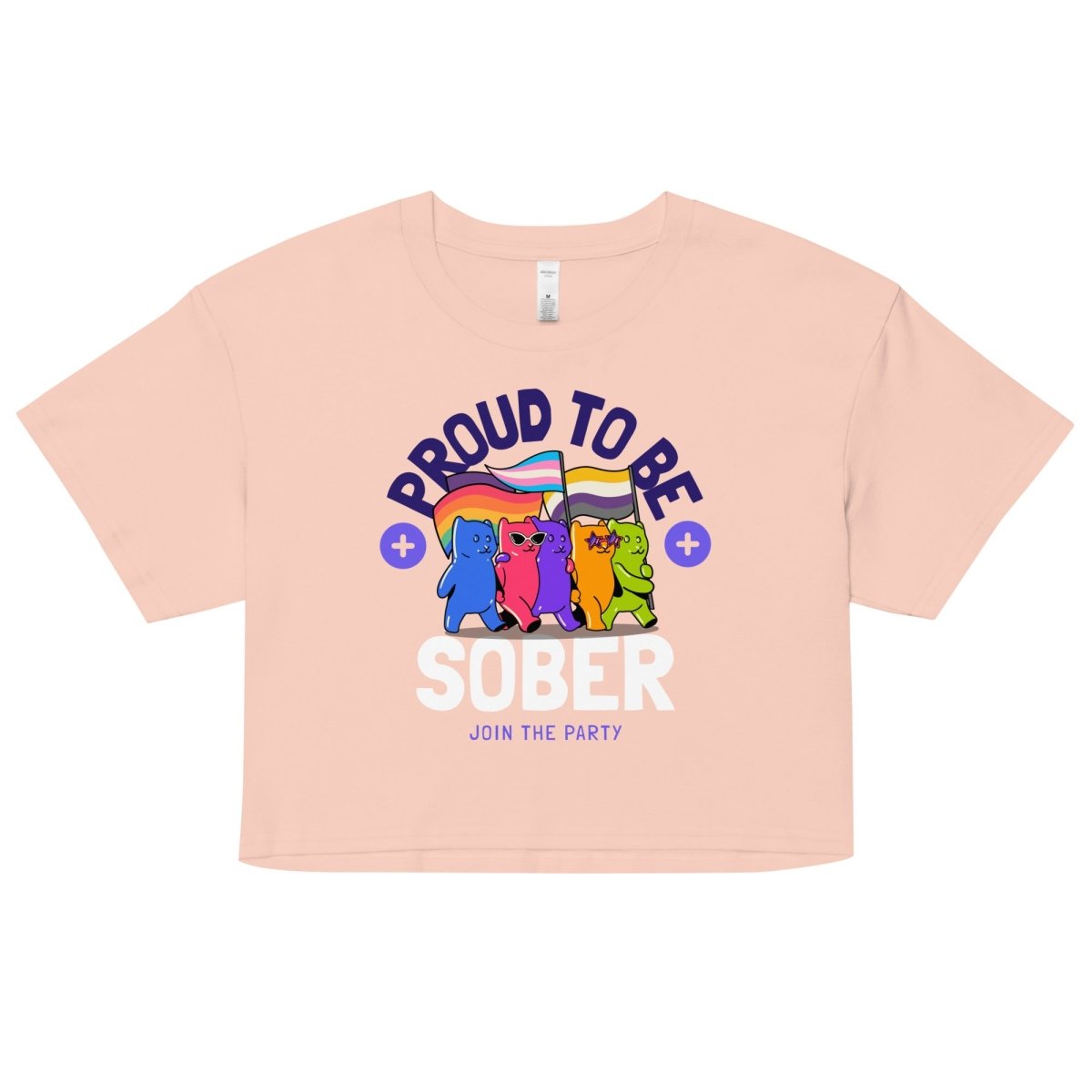 "Proud to be Sober" Women's Crop Top - Rainbow Resilience Collection - Pale Pink / XS | Sobervation