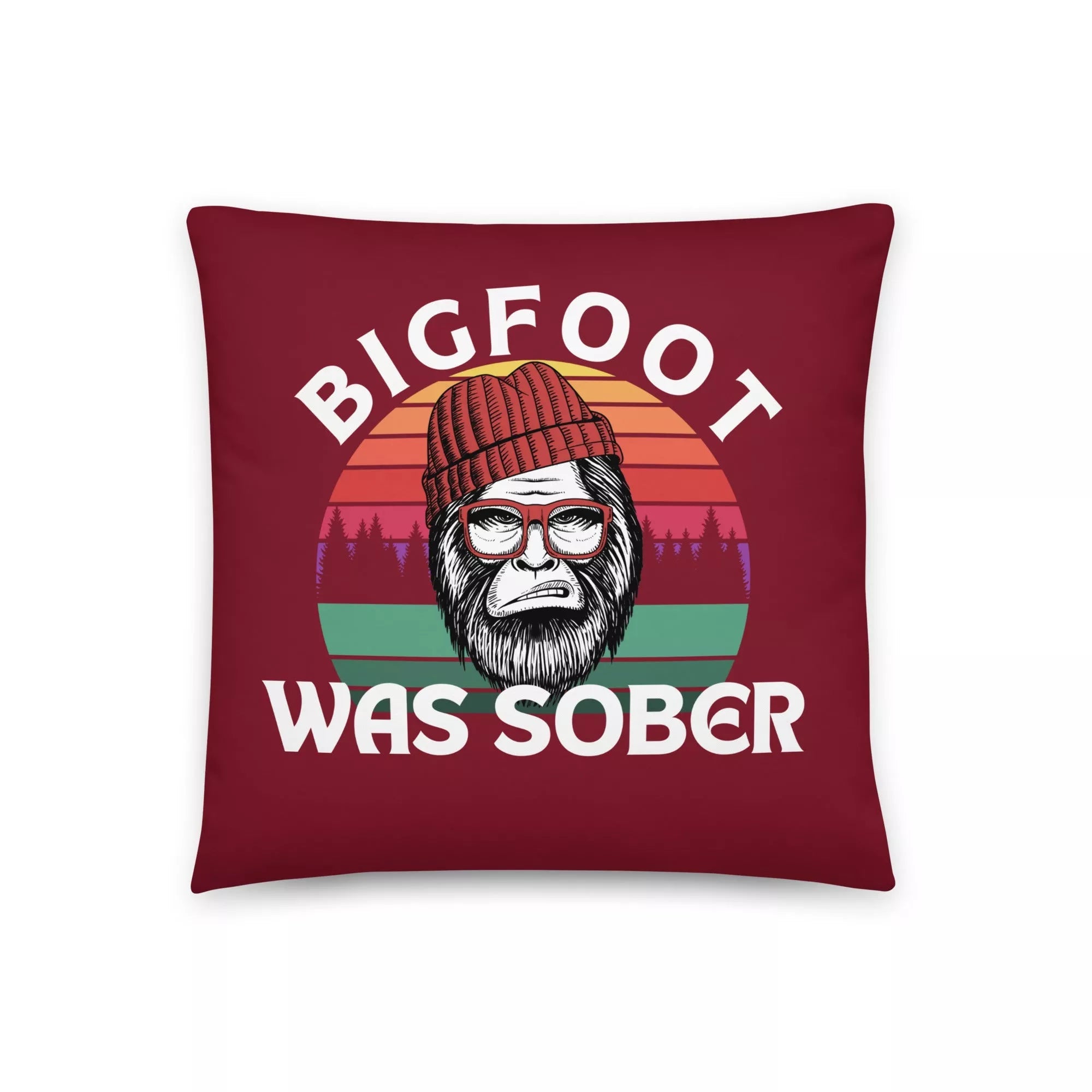 Bigfoot Was Sober! Accent Pillow - | Sobervation