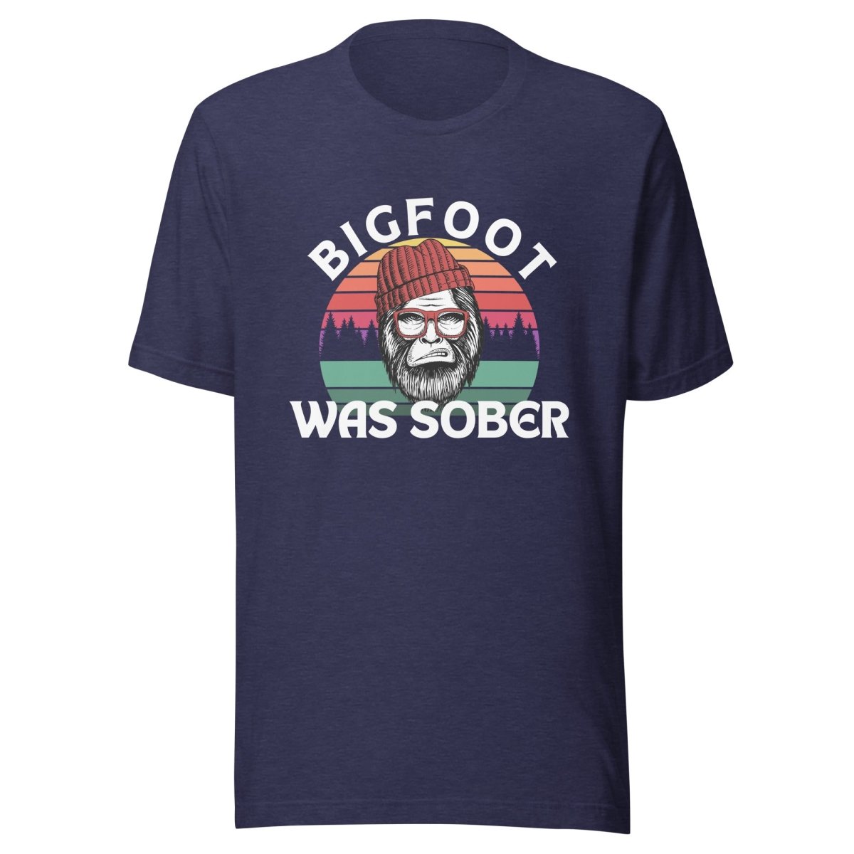 Bigfoot Was Sober! - Unisex t-shirt - Heather Midnight Navy / S | Sobervation