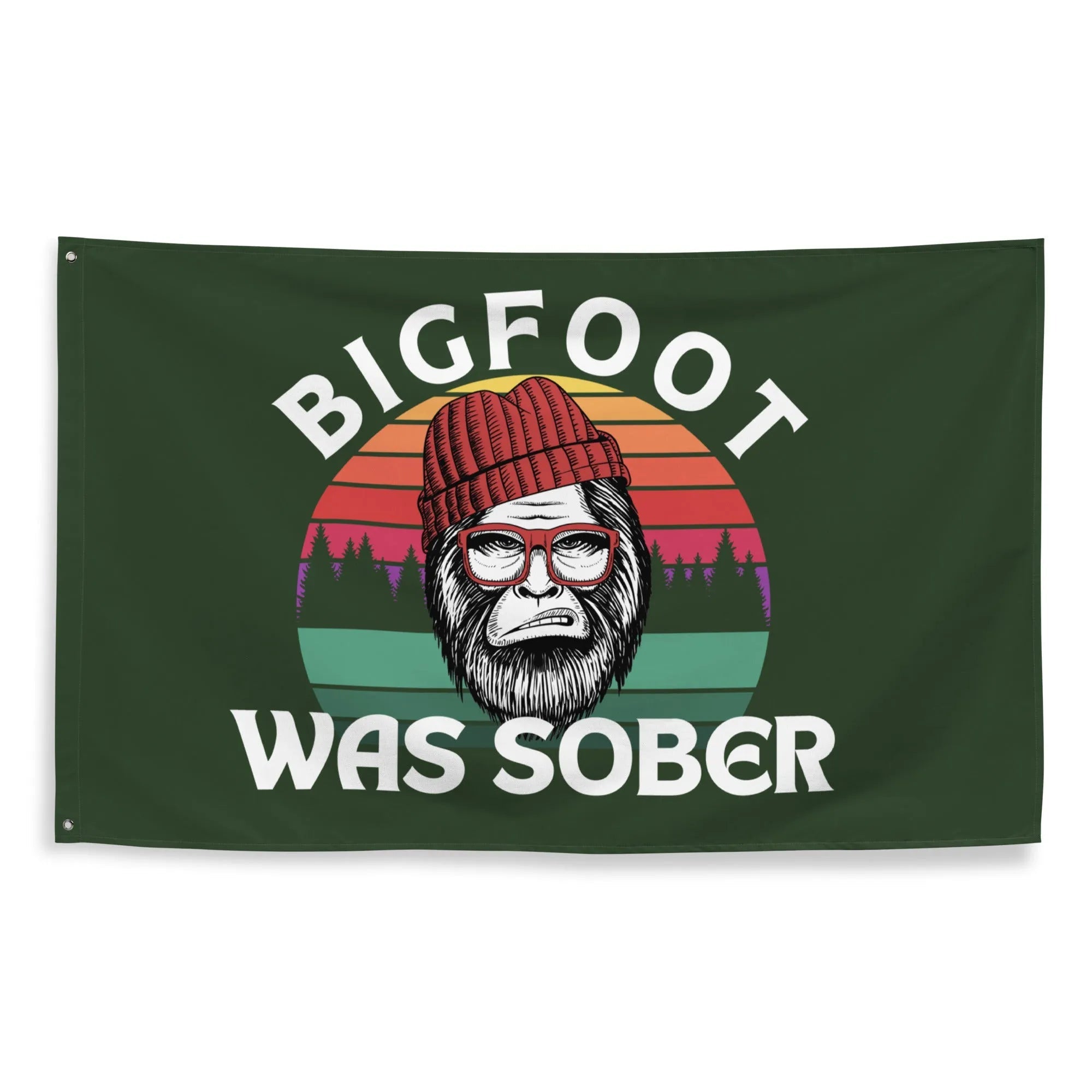 Bigfoot Was Sober Wall Flag - Default Title | Sobervation