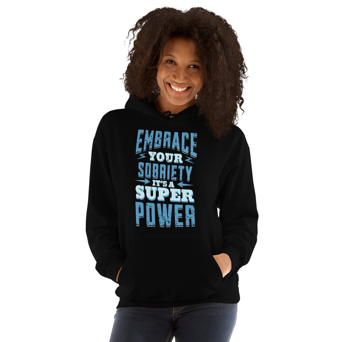 "Embrace Your Sobriety: It's a Superpower" Unisex Hoodie - | Sobervation