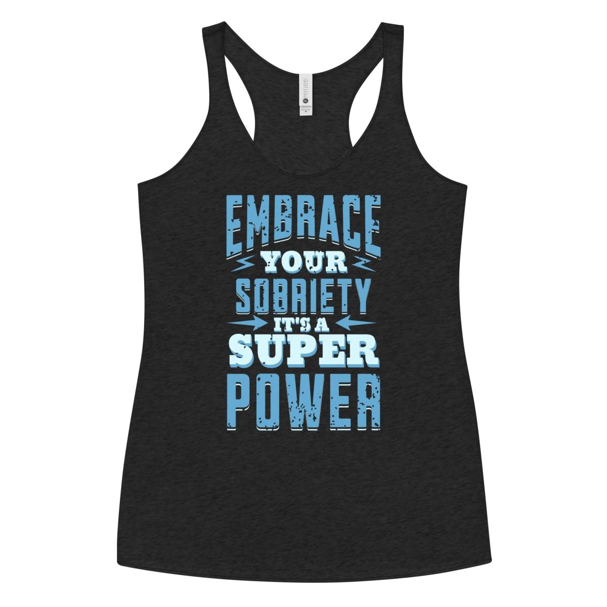 "Embrace Your Sobriety: It's a Superpower" Women's Racerback Tank - | Sobervation