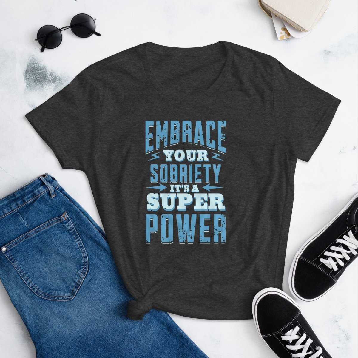 "Embrace Your Sobriety: It's a Superpower" Women's Tee - Heather Dark Grey / S | Sobervation
