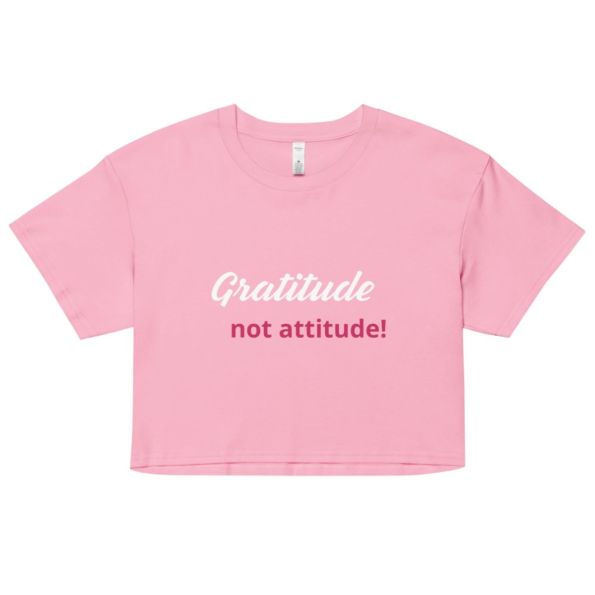 "Gratitude Not Attitude" Empowerment Crop Top - Bubblegum / XS | Sobervation