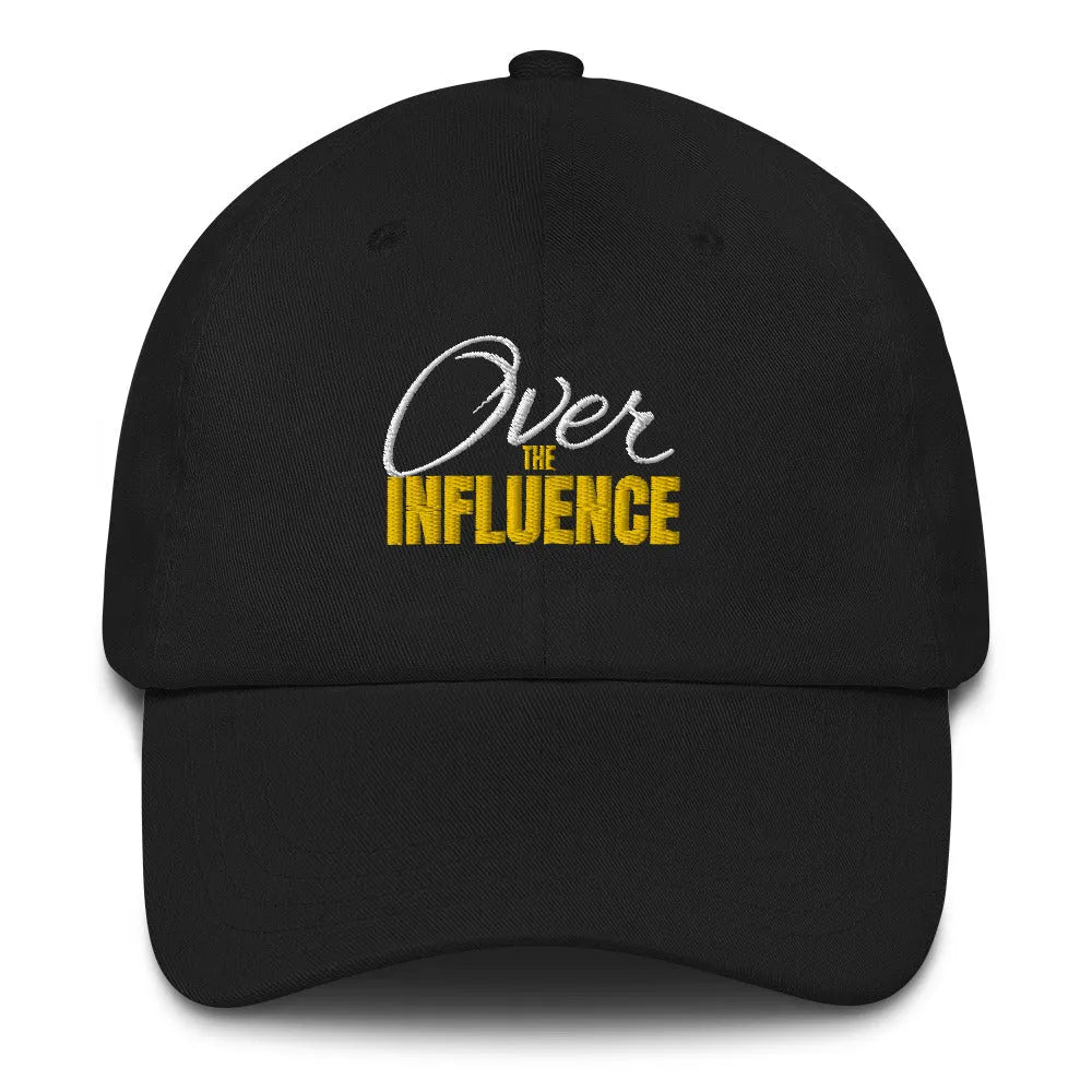 Over The Influence Embroidered Dad hat - | Sobervation