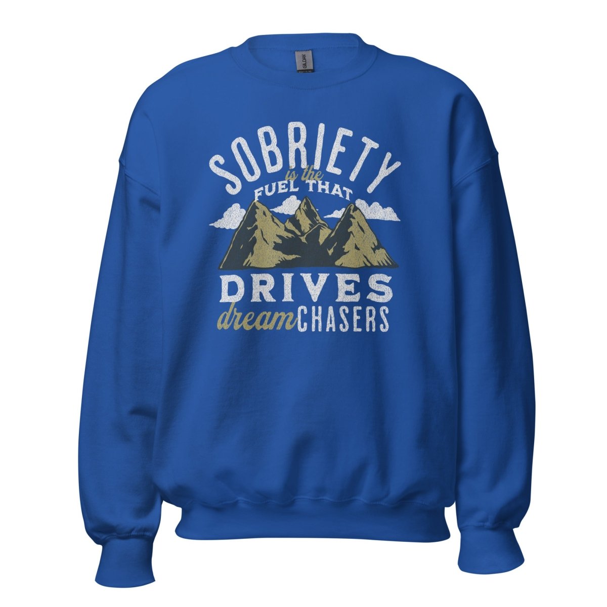 Soar to New Heights: Sobriety: The Fuel that Drives the Dream Chasers Sweatshirt - Sobervation