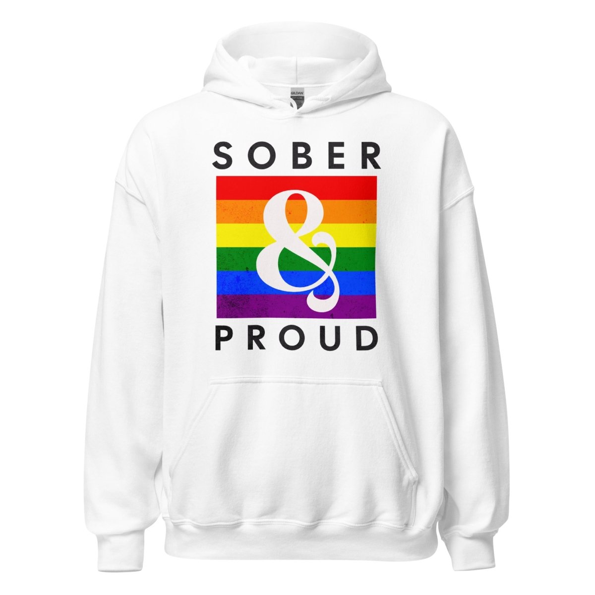 Sober & Proud Unisex Hoodie - Rainbow Resilience Collection - Sobervation