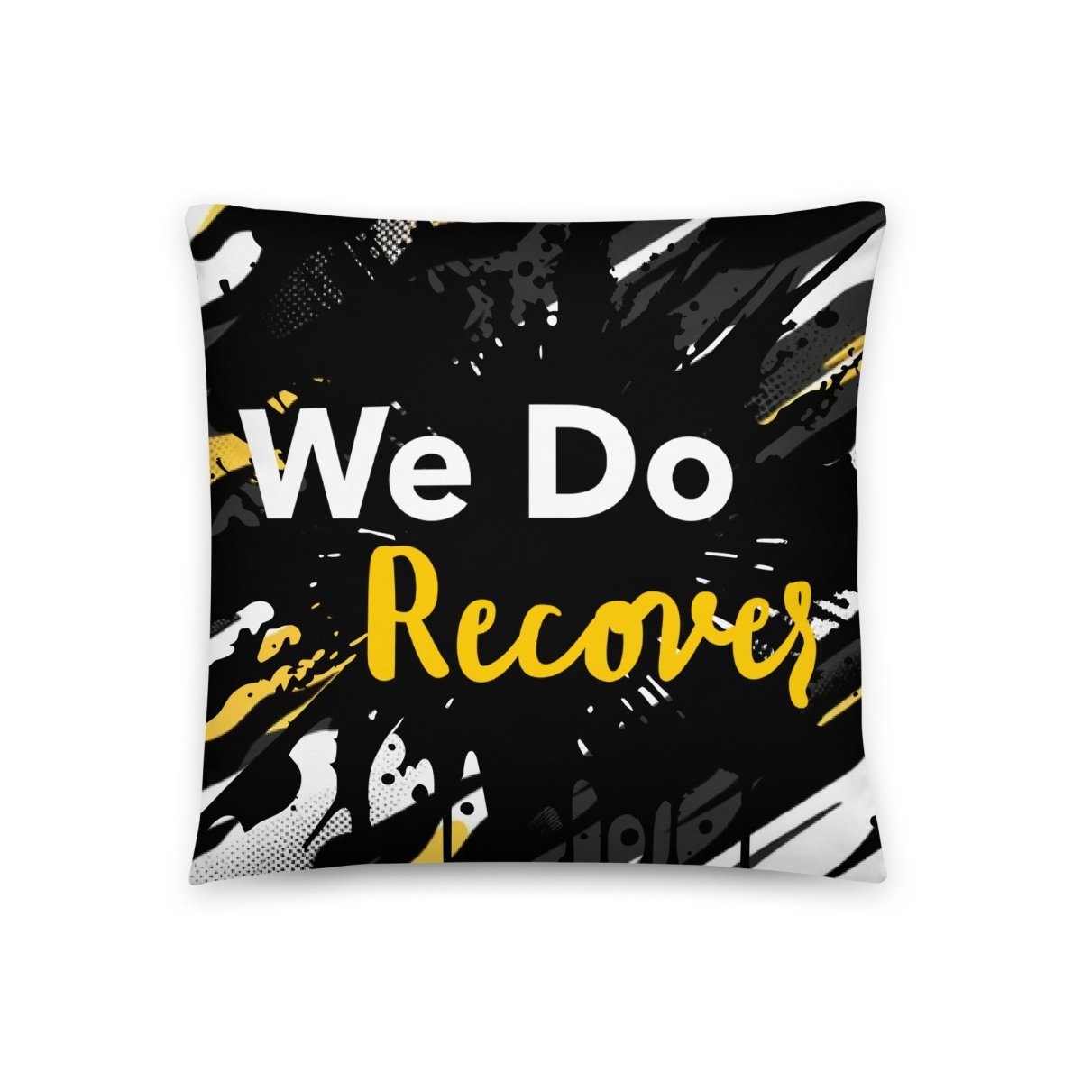 We Do Recover Accent Pillow - Sobervation
